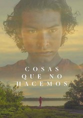 Cosas que no hacemos