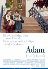 Adam - Eine Geschichte über zwei Fremde. Einer etwas merkwürdiger als der Andere