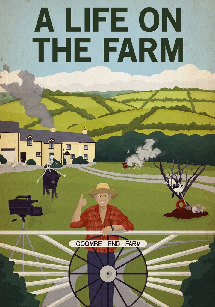 A Life on the Farm