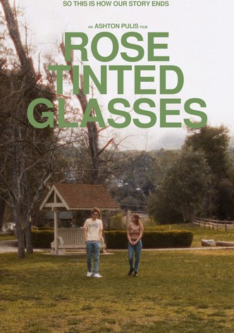 Rose Tinted Glasses
