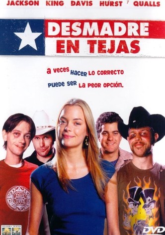 Desmadre En Tejas