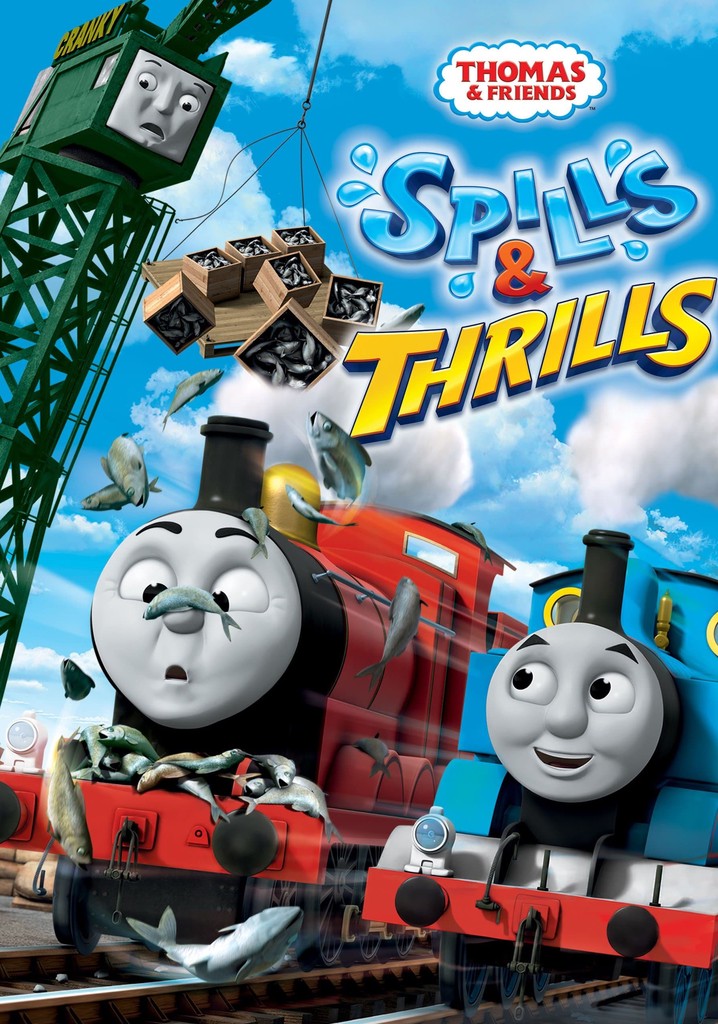 Thomas & Friends: Spills & Thrills