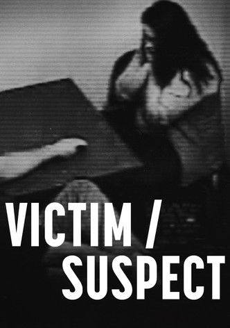 Victim/Suspect