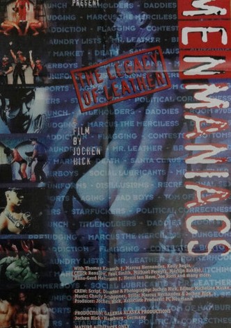 Menmaniacs: The Legacy of Leather