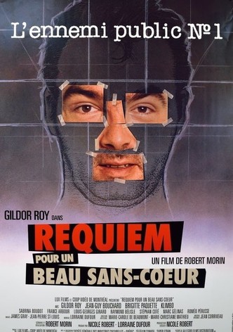 Requiem pour un beau sans-cœur