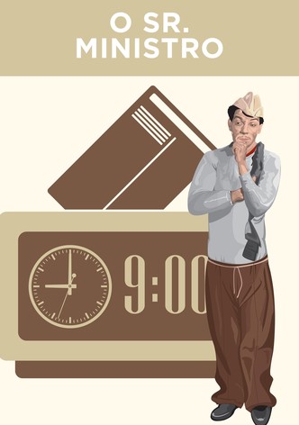 O Ministro e Eu