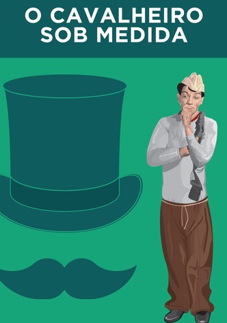 O Cavalheiro na Medida