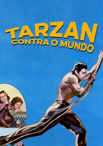 Tarzan Contra o Mundo
