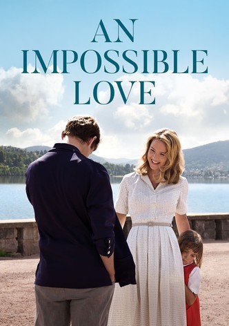 An Impossible Love