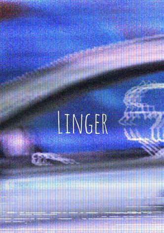Linger