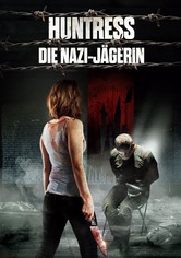 Huntress - Die Nazi-Jägerin
