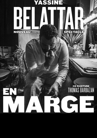 Yassine Bellatar : En Marge