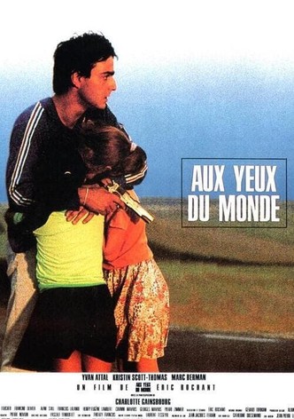 Aux yeux du monde