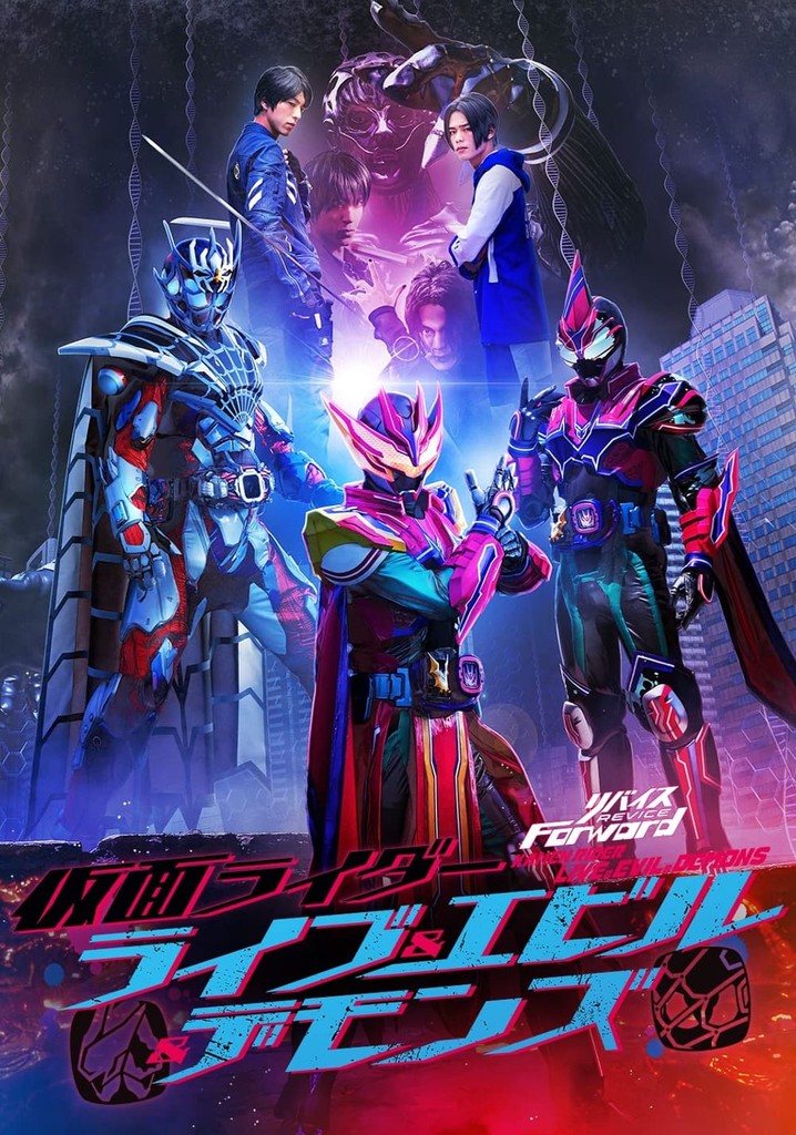 Revice Forward: Kamen Rider Live & Evil & Demons