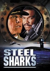 Steel Sharks - Überleben ist ihr Ziel