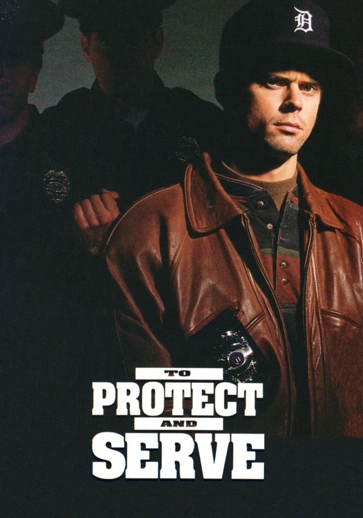 To Protect and Serve