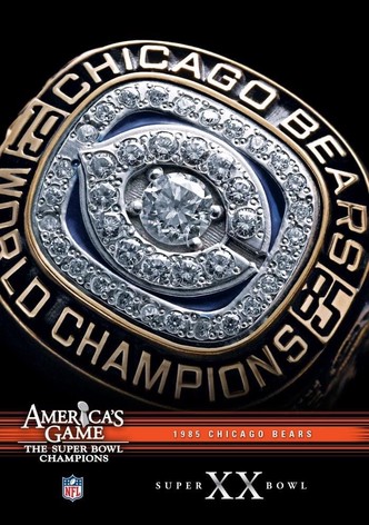 America's Game: 1985 Chicago Bears