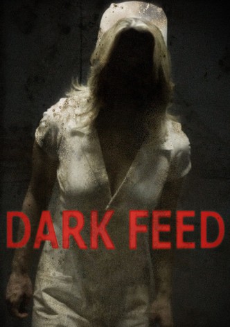 Dark Feed - Hinter blutigen Mauern