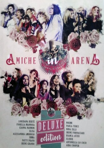 Amiche in Arena