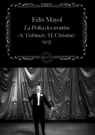 Félix Mayol Performs "The Trottins' Polka"