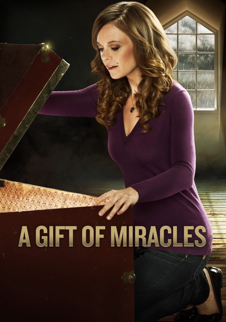 A Gift of Miracles