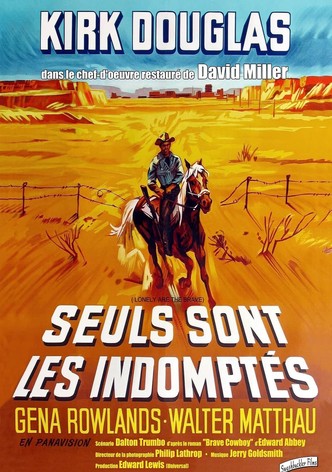 Seuls sont les indomptés