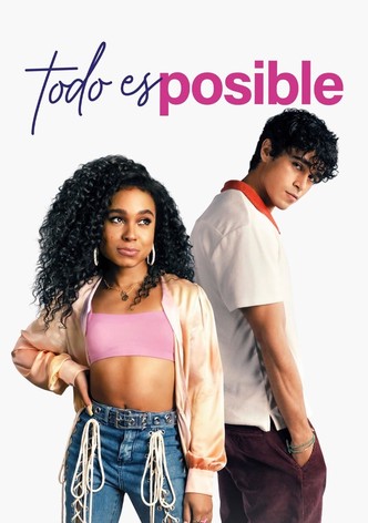 Todo es posible