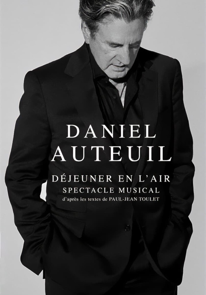 Daniel Auteuil, déjeuner en l'air