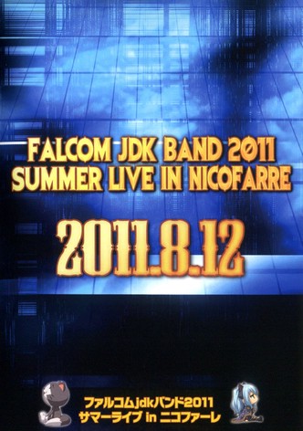 Falcom jdk Band 2011 Summer Live in Nicofarre
