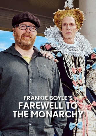 Frankie Boyle's Farewell to the Monarchy