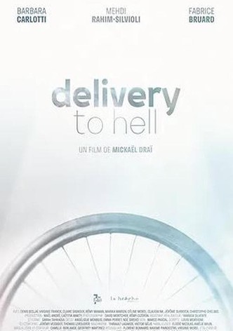 Delivery to Hell