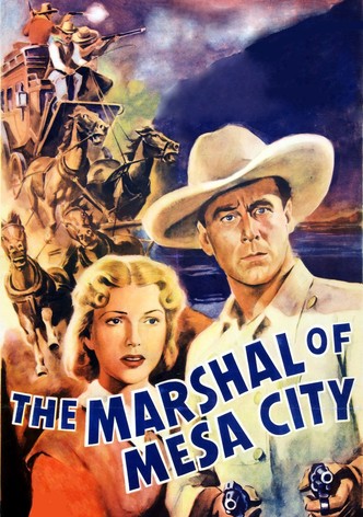The Marshal Of Mesa City