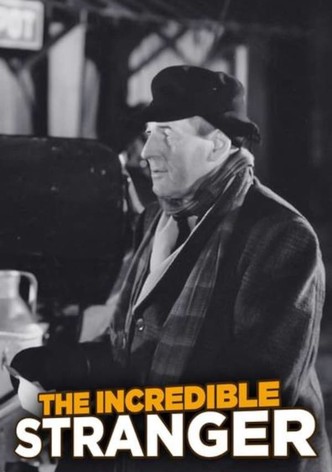 The Incredible Stranger