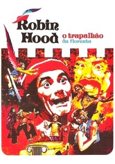 Robin Hood, O Trapalhão da Floresta