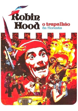 Robin Hood, O Trapalhão da Floresta