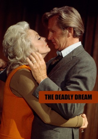 The Deadly Dream