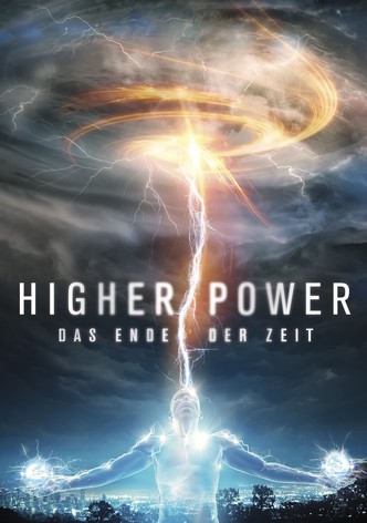 Higher Power - Das Ende der Zeit