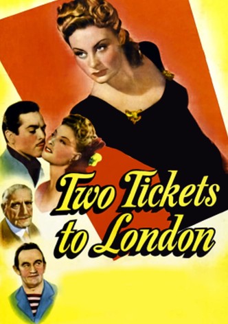 Two Tickets to London