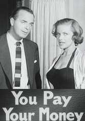 You Pay Your Money