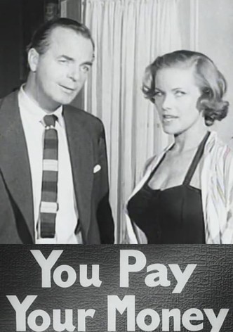 You Pay Your Money