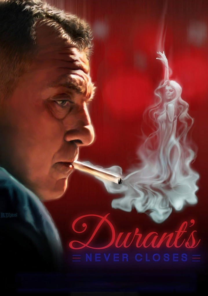 Durant's Never Closes