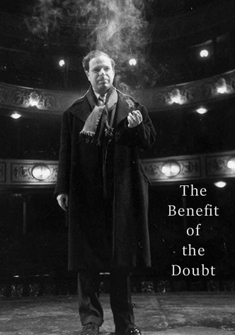The Benefit of the Doubt