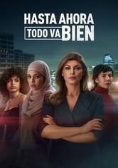 Hasta ahora todo va bien