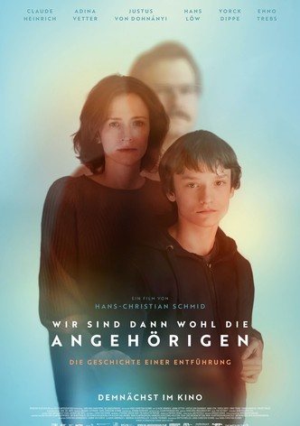 Wir sind dann wohl die Angehörigen