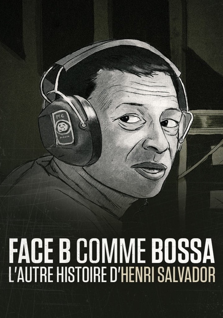 Face B comme bossa, l'autre histoire d'Henri Salvador