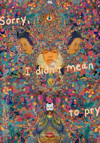 Sorry, I Didn't Mean to Pry