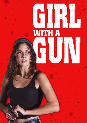 Girl with a Gun