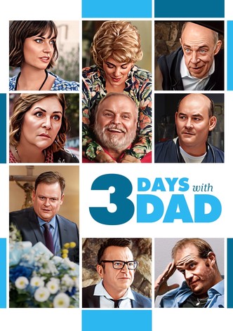 3 Days with Dad