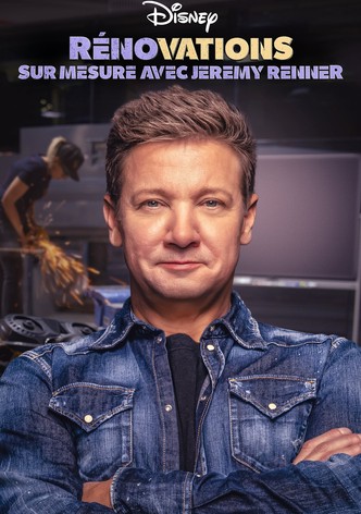 Rénovations sur mesure avec Jeremy Renner