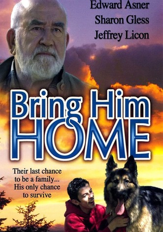 Bring Him Home